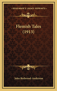 Flemish Tales (1913)