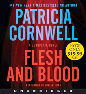 Flesh and Blood Low Price CD: A Scarpetta Novel