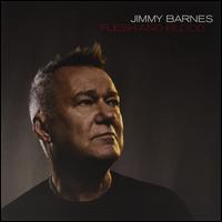 Flesh and Blood - Jimmy Barnes