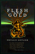 Flesh and Gold
