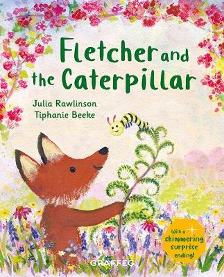 Fletcher and the Caterpillar - Rawlinson, Julia