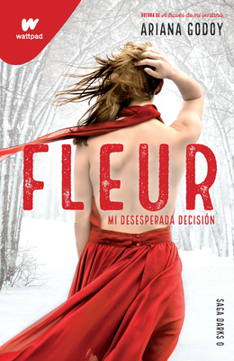 Fleur: Mi Desesperada Decisi?n / Fleur: My Desperate Decision - Godoy, Ariana