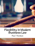 Flexibility in Modern Business Law