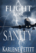 Flight for Sanity