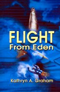 Flight from Eden