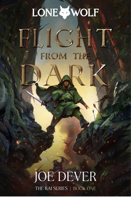 Flight from the Dark: Lone Wolf #1 - Extended Edition - Dever, Joe