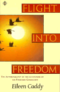 Flight Into Freedom