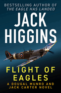 Flight of Eagles: Volume 3