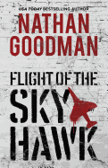 Flight of the Skyhawk: A Thriller