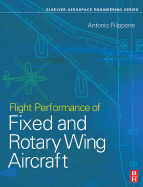 Flight Performance of Fixed and Rotary Wing Aircraft