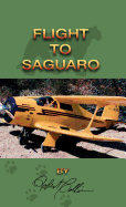 Flight to Saguaro