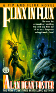 Flinx in Flux - Foster, Alan Dean