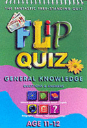 Flip Quiz: Age 11-12: General Knowledge
