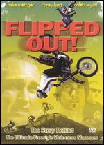 Flipped Out! - Sam Boyer