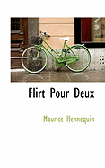 Flirt Pour Deux