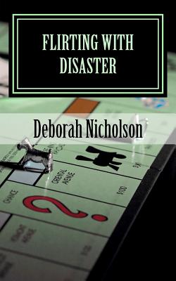 Flirting With Disaster: a kate carpenter mystery - Nicholson, Deborah