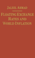 Floating Exchange Rates and World Inflation