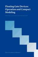 Floating Gate Devices: Operation and Compact Modeling