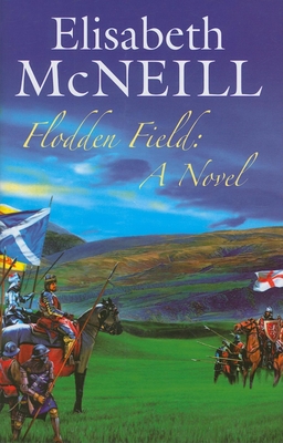 Flodden Field - McNeill, Elisabeth