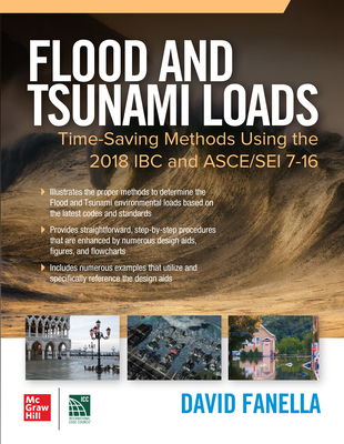Flood and Tsunami Loads: Time-Saving Methods Using the 2018 IBC and Asce/SEI 7-16 - Fanella, David A