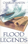 Flood Legends: Global Clues of a Common Event