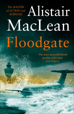 Floodgate - MacLean, Alistair