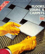 Floors, Stairs and Carpets