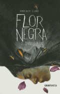 Flor Negra: El Cmbalo de Oro