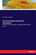 Flora des Regierungsbezirks Wiesbaden: Analyse der Gattungen und Beschreibung der Arten