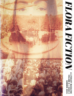 Flora Fiction Literary Magazine Summer 2023: Volume 4 Issue 2