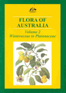 Flora of Australia Volume 2: Winteraceae to Platanaceae