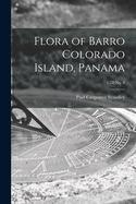 Flora of Barro Colorado Island, Panama; v.78: no. 8