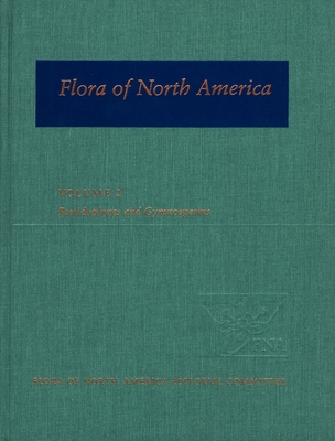 Flora of North America: North of Mexico; Volume 2: Pteridophytes and Gymnosperms - Flora of North America Editorial Committee (Editor)