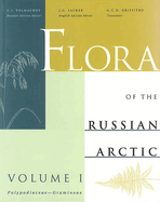 Flora of the Russian Arctic Vol. I