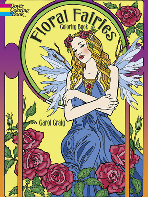 Floral Fairies Coloring Book - Craig, Carol