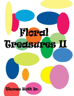 Floral Treasures II