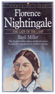 Florence Nightingale: The Lady of the Lamp