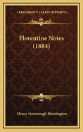 Florentine Notes (1884)