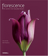 Florescence: The World's Most Beautiful Flowers
