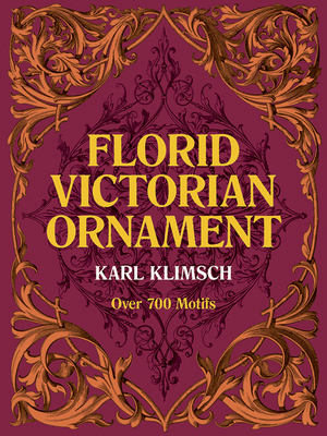 Florid Victorian Ornament - Klimsch, Karl