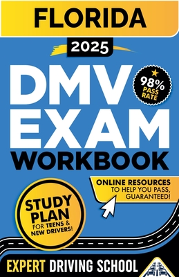 Florida DMV Exam Workbook - Miles, Eric