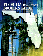 Florida Real Estate Broker's Guide