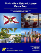 Florida Real Estate License Exam Prep: All-In-One Review and Testing to Pass Florida's Real Estate Exam
