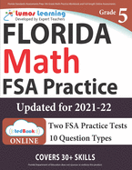Florida Standards Assessments Prep: 5th Grade Math Practice Workbook and Full-Length Online Assessments: FSA Study Guide