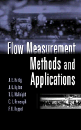 Flow Measurement Methods and Applications - Hardy, Jim E, and Hylton, Jim O, and McKnight, Tim E