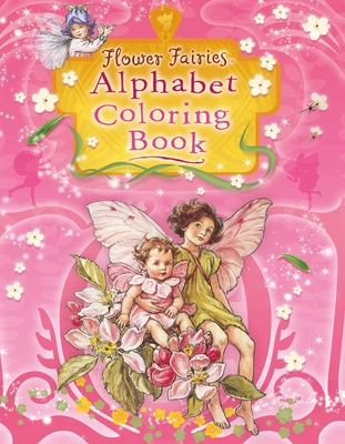 Flower Fairies Alphabet Coloring Book - Barker, Cicely Mary