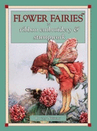 Flower Fairies in Ribbon Embroidery and Stumpwork