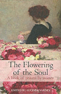 Flowering of the Soul: Women's Prayers