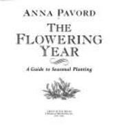 Flowering Year: A Guide to Seasonal Planting