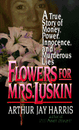 Flowers for Mrs. Luskin - Harris, Arthur Jay